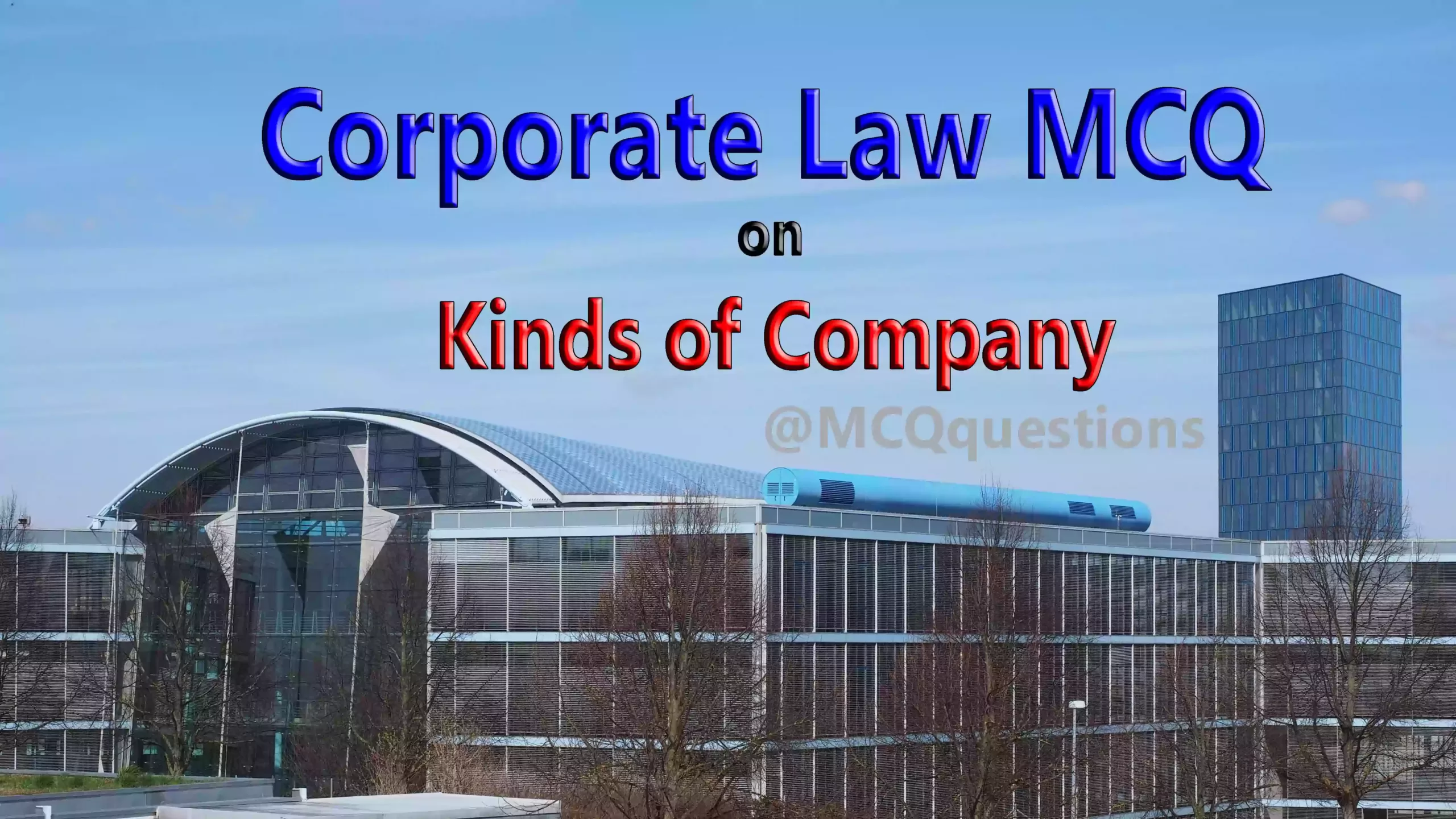 Corporate Law MCQ on Kinds of Company