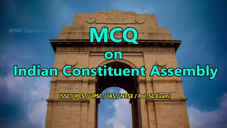 MCQ on Indian Constituent Assembly
