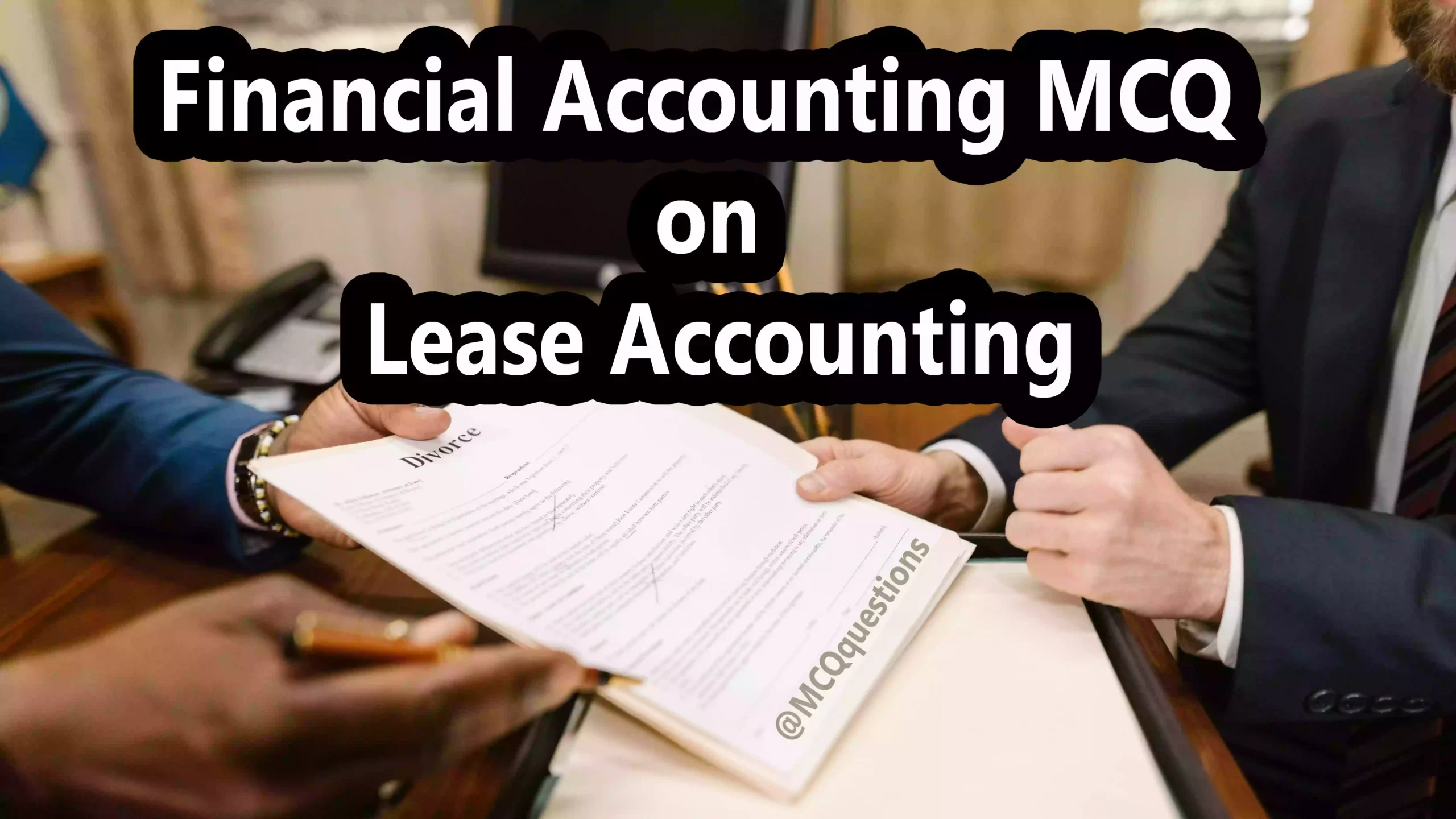 Financial Accounting MCQ on Lease Accounting