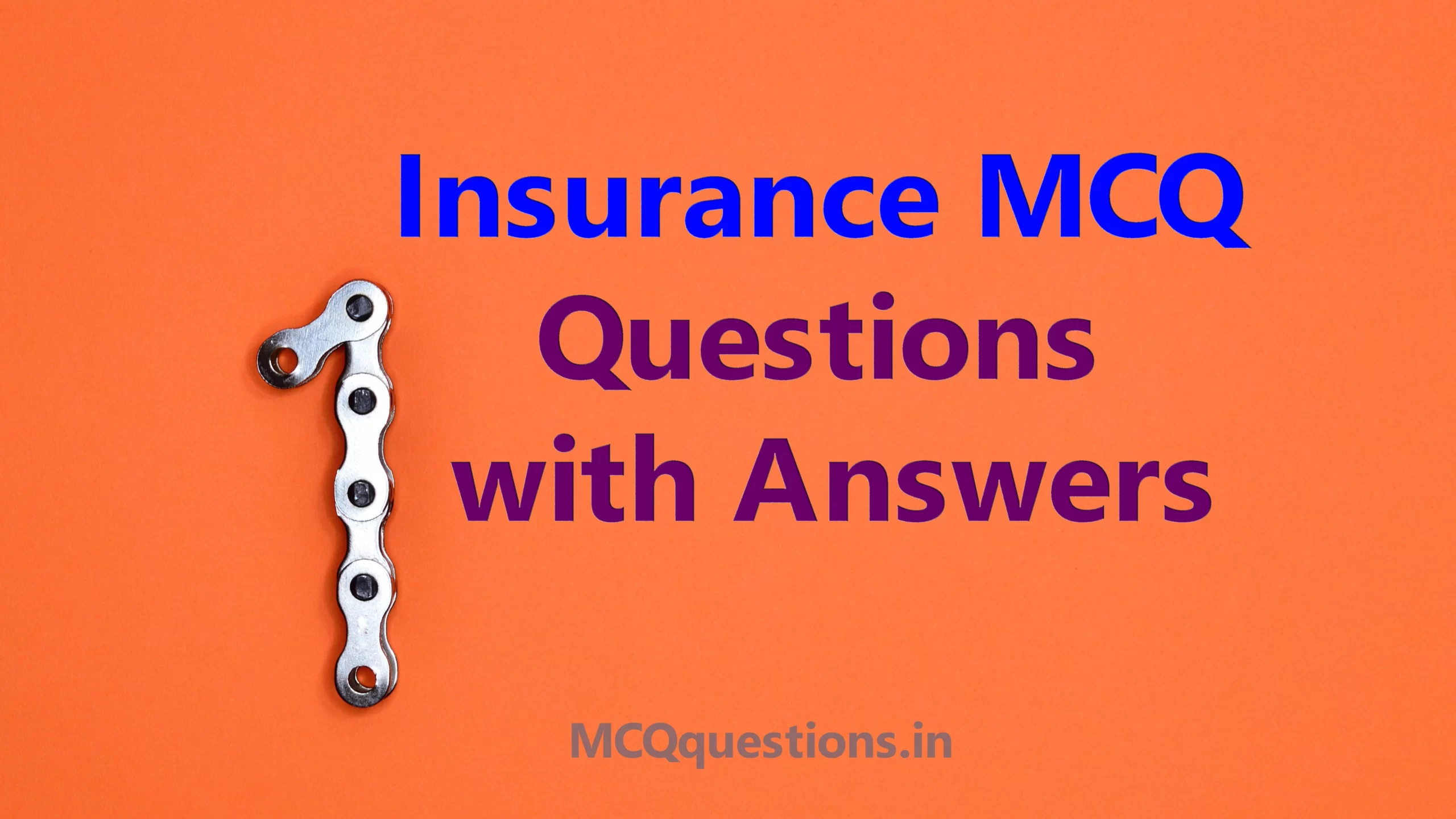Insurance MCQ Questions with Answers