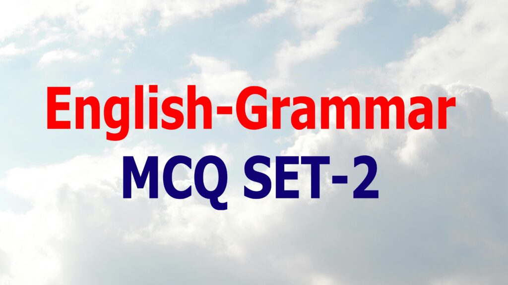 English-Grammar MCQ SET-2