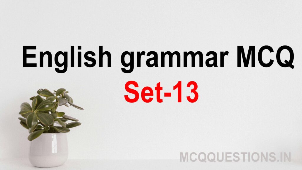 English grammar MCQ Set-12