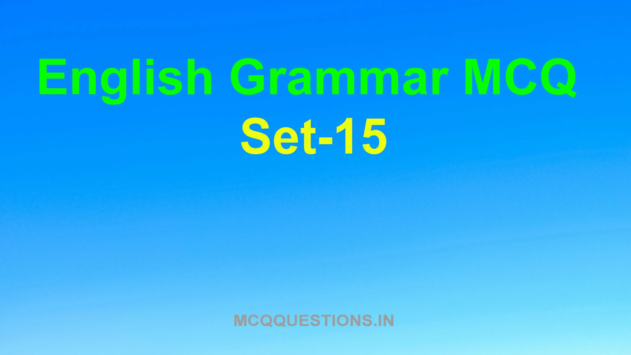 English grammar MCQ Set-15