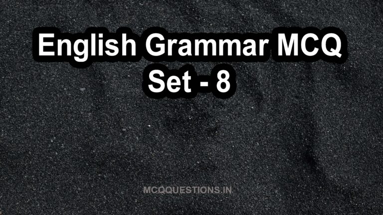 English grammar MCQ Set-8 