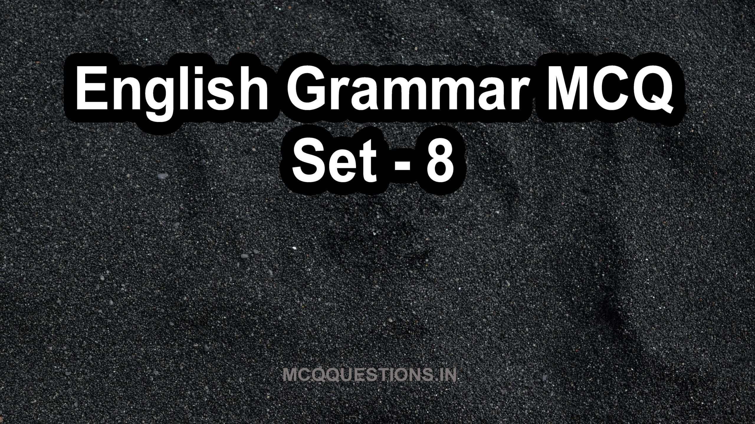 English grammar MCQ Set-8 