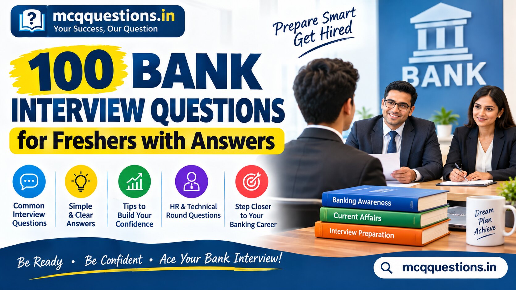 100 Bank Interview Questions for Freshers with Answers