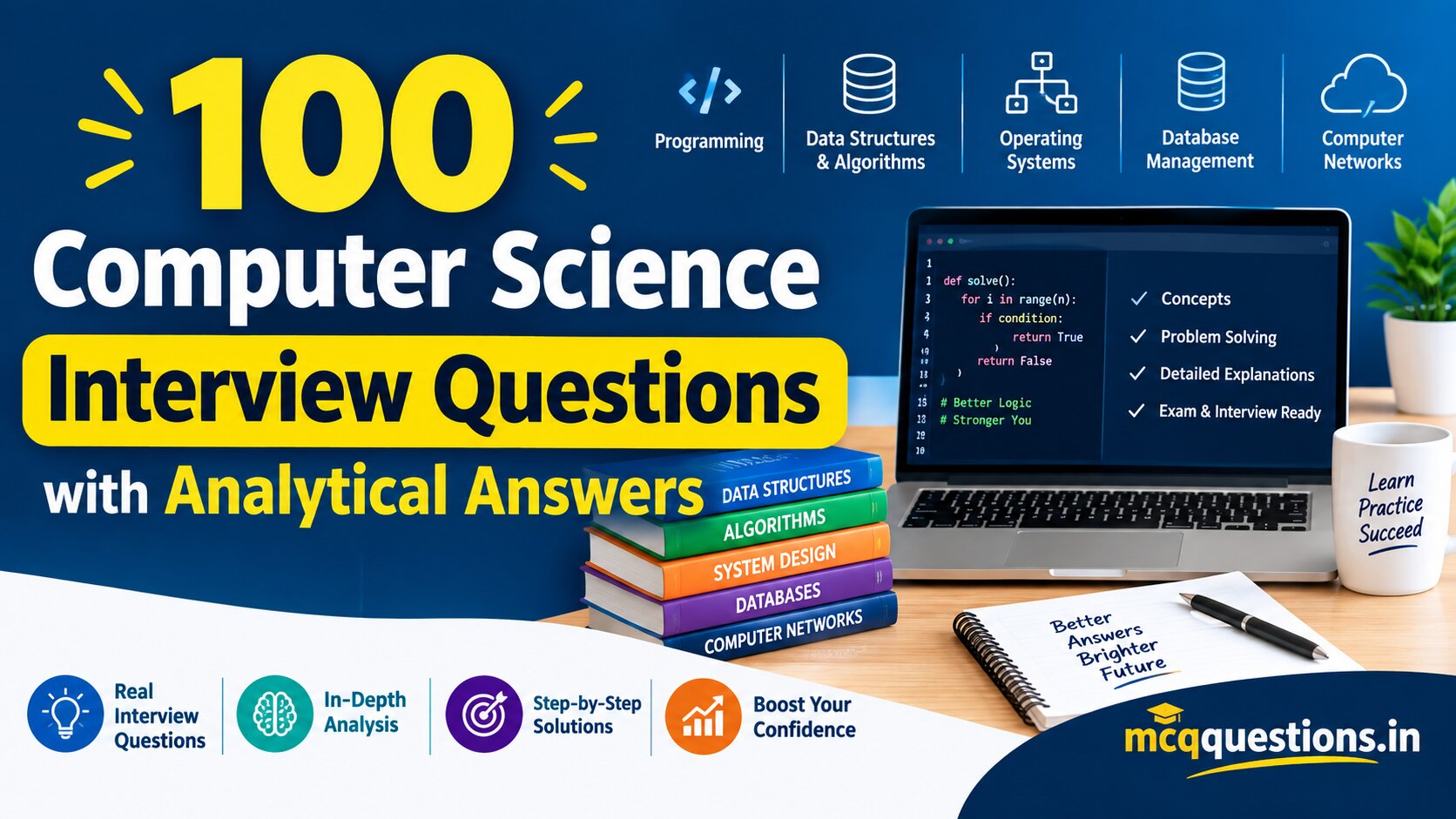 100 Computer Science Interview Questions with Analytical Answers