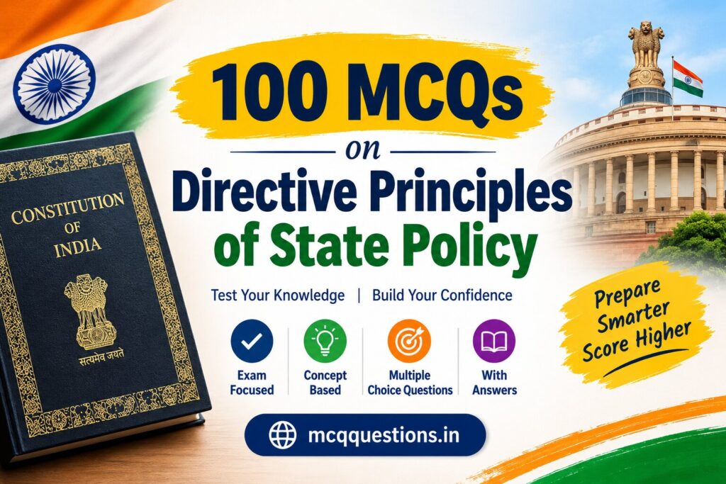 100 MCQs on Directive Principles of State Policy