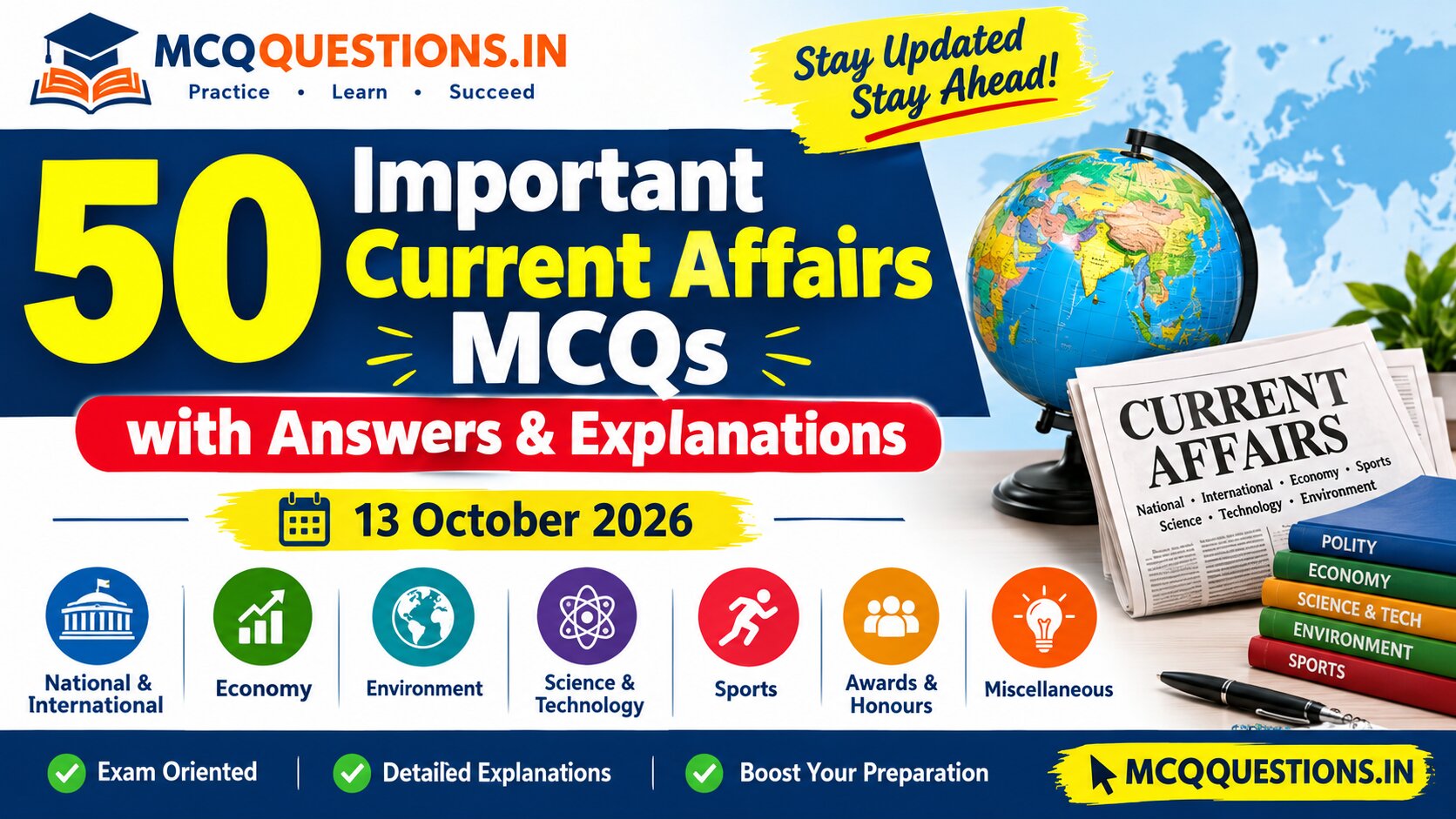 50 Important Current Affairs MCQs with Answers and Explanations for 13 October 2026