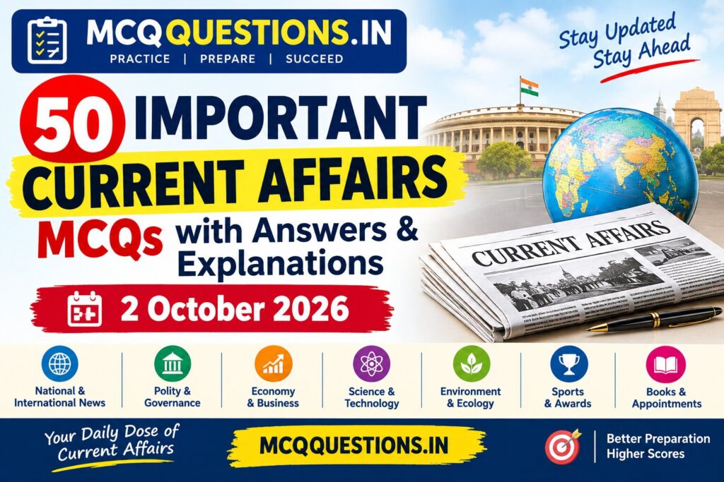 50 Important Current Affairs MCQs with Answers – 2 October 2026