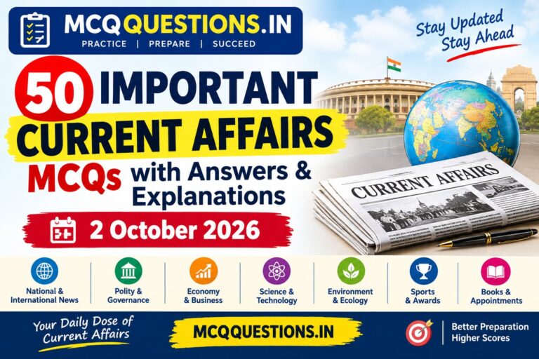 50 Important Current Affairs MCQs with Answers – 2 October 2026